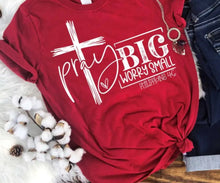 Load image into Gallery viewer, Pray Big Worry Small