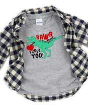 Load image into Gallery viewer, Rawr Means I Love You