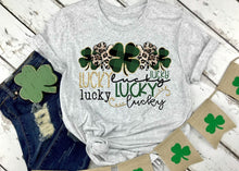 Load image into Gallery viewer, Lucky lucky lucky lucky