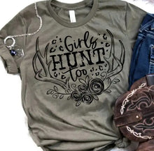 Load image into Gallery viewer, Girls Hunt Too