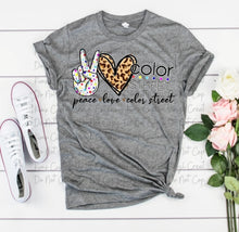 Load image into Gallery viewer, Peace Love Color Street
