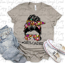 Load image into Gallery viewer, #GetLoaded Loaded Tea Messy Bun