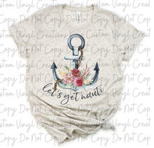 Load image into Gallery viewer, Let's Get Nauti