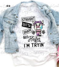 Load image into Gallery viewer, Straight Outta Shape