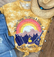 Load image into Gallery viewer, We Just Tryin To Catch A Good Time