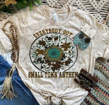 Load image into Gallery viewer, Everybody Got a Small Town Anthem