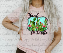 Load image into Gallery viewer, Hard To Handle