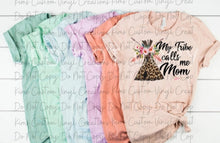 Load image into Gallery viewer, My Tribe Calls Me Mom