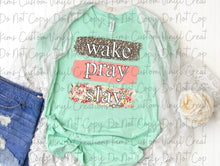 Load image into Gallery viewer, Wake Pray Slay