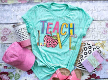 Load image into Gallery viewer, Teach Love