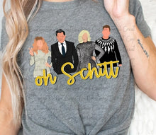 Load image into Gallery viewer, Oh Schitt