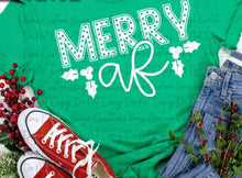 Load image into Gallery viewer, Merry AF