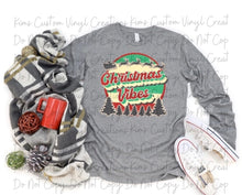 Load image into Gallery viewer, Christmas Vibes