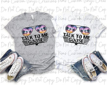 Load image into Gallery viewer, Talk to Me Goose