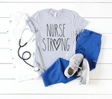 Load image into Gallery viewer, Nurse Strong (Black)