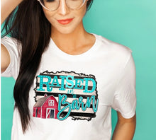 Load image into Gallery viewer, Raised in a Barn