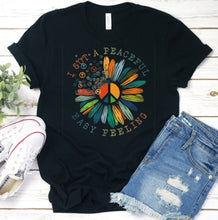 Load image into Gallery viewer, I Got A Peaceful Easy Feeling