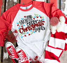 Load image into Gallery viewer, My Favorite Color Is Christmas Lights