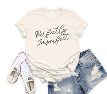 Load image into Gallery viewer, Perfectly Imperfect