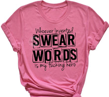 Load image into Gallery viewer, Whoever Invented Swear Words