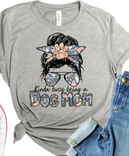 Load image into Gallery viewer, Dog Mom