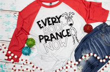 Load image into Gallery viewer, Everybody Prance Now