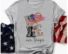 Load image into Gallery viewer, Love Our Troops