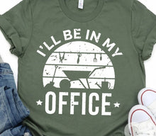 Load image into Gallery viewer, I'll Be In My Office Garden