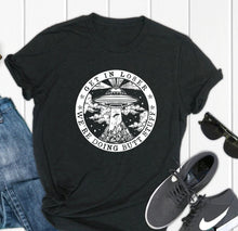 Load image into Gallery viewer, Get In Loser We're Doing Butt Stuff