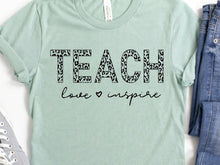 Load image into Gallery viewer, Teach Love Inspire