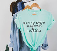 Load image into Gallery viewer, Behind Every Bad Bitch