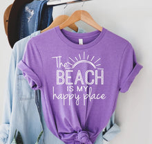 Load image into Gallery viewer, The Beach Is My Happy Place