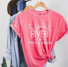 Load image into Gallery viewer, The River Is My Happy Place