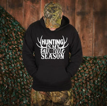 Load image into Gallery viewer, Hunting is My Favorite Season