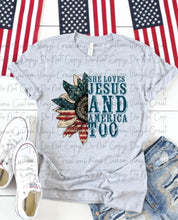 Load image into Gallery viewer, She Loves Jesus and America Too