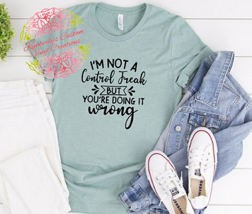 I'm not a control freak