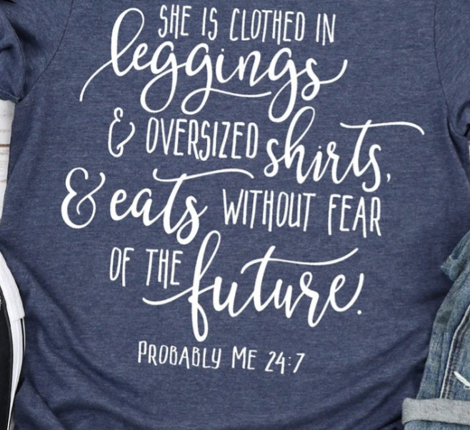 She Is Clothed in Leggings