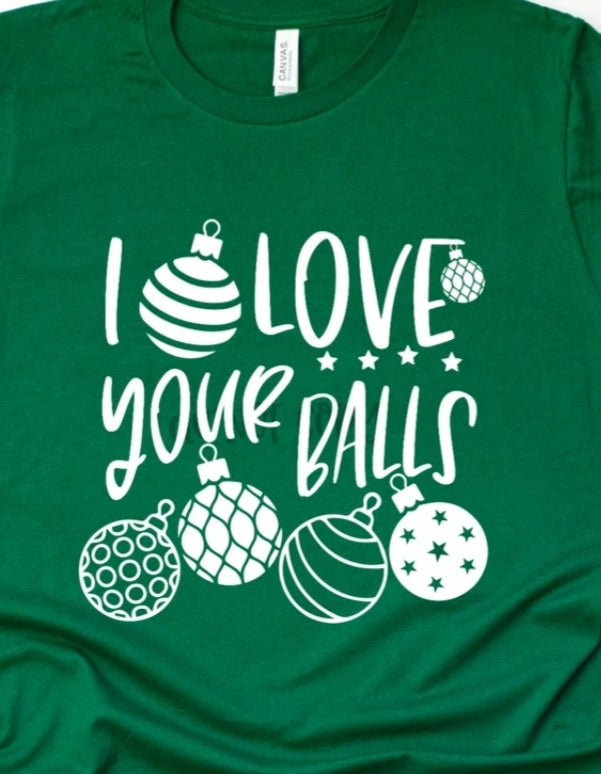 I love your balls