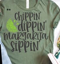 Load image into Gallery viewer, Chippin&#39; Dippin&#39; Margarita Sippin
