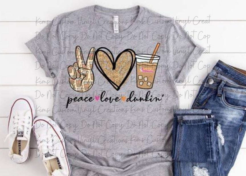 Peace Love Dunkin