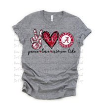 Load image into Gallery viewer, Peace Love Crimson Tide
