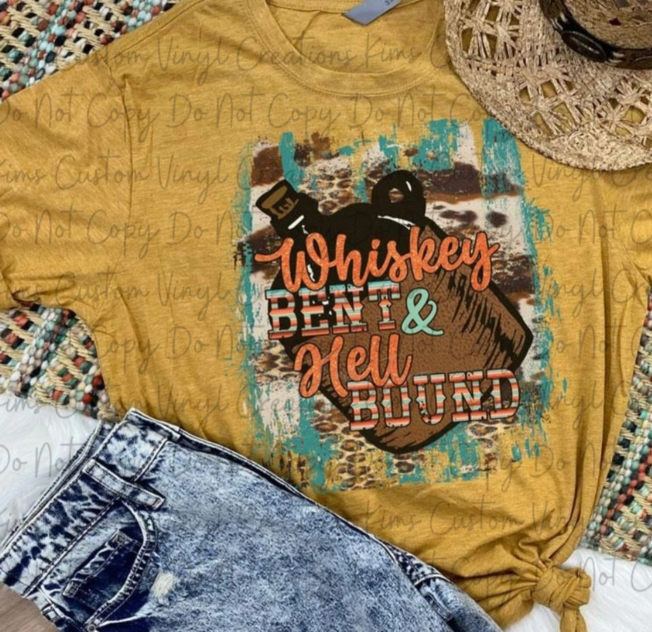 Whiskey Bent and Hell Bound