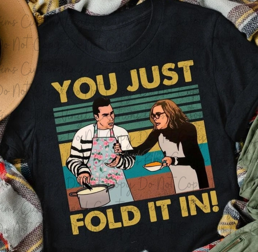 You Just Fold It In