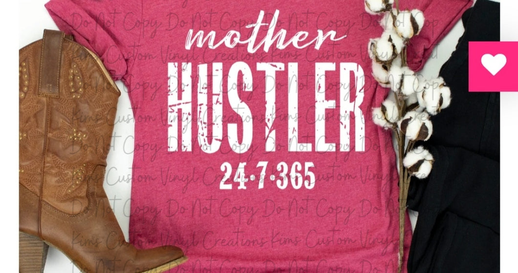 Mother Hustler