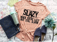 Load image into Gallery viewer, Slazy
