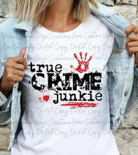Load image into Gallery viewer, True Crime Junkie
