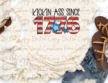 Load image into Gallery viewer, Kickin Ass Since 1776
