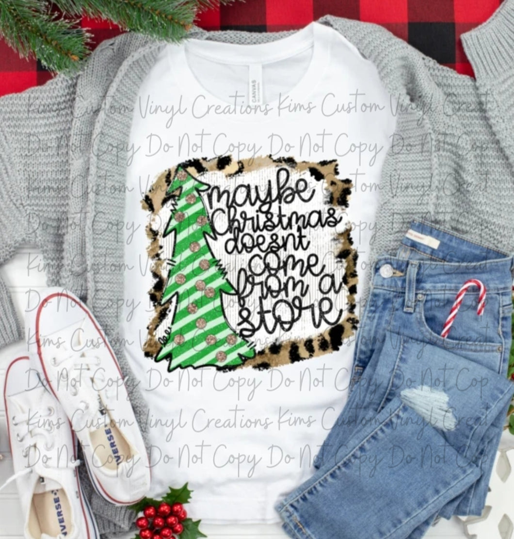 Maybe Christmas Doesn't Come From a Store