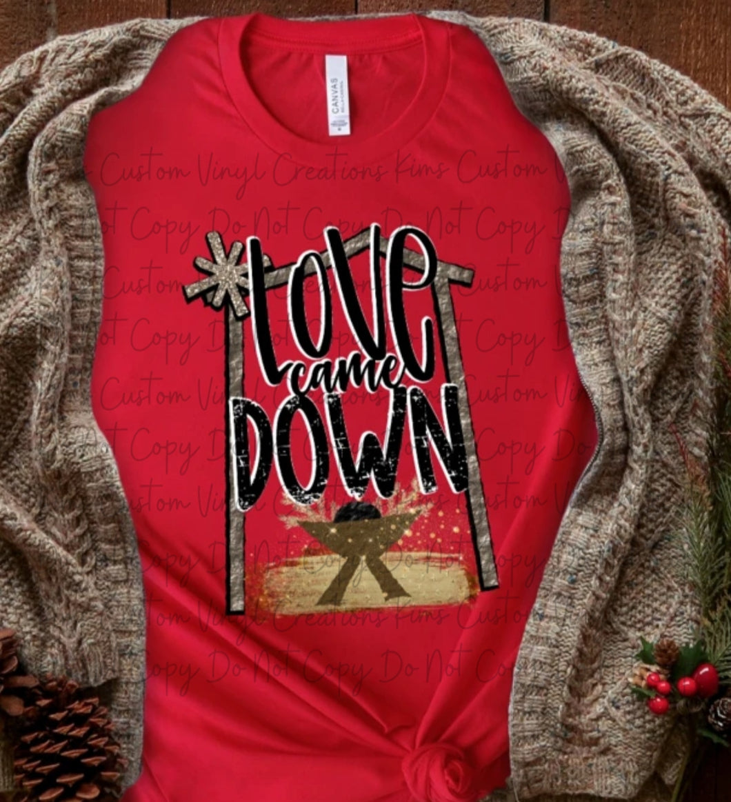 Love Came Down