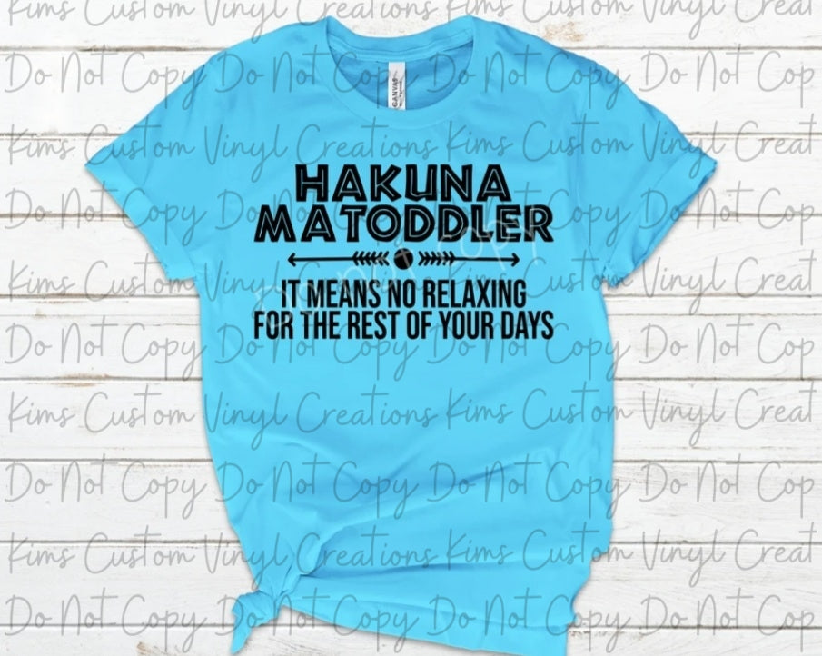 Hakuna MaToddler